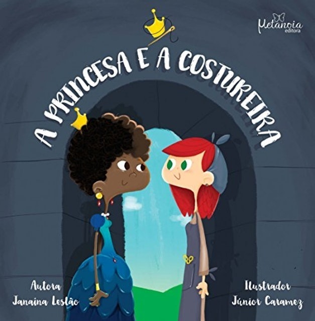 Janaina Leslão A Princesa e a Costureira 1