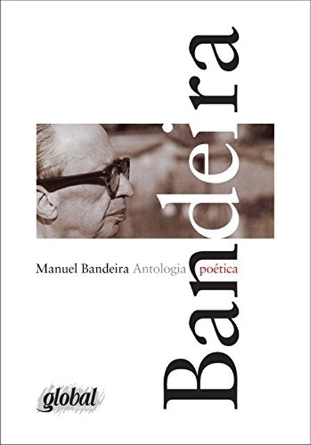 Manuel Bandeira  Antologia Poética  1